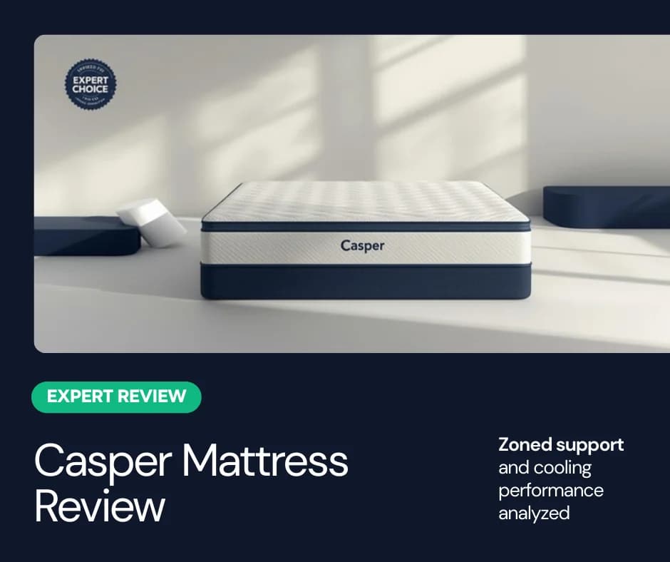 Casper Mattress Review 2026: Zoned Support, Cooling Tech & Value Analysis